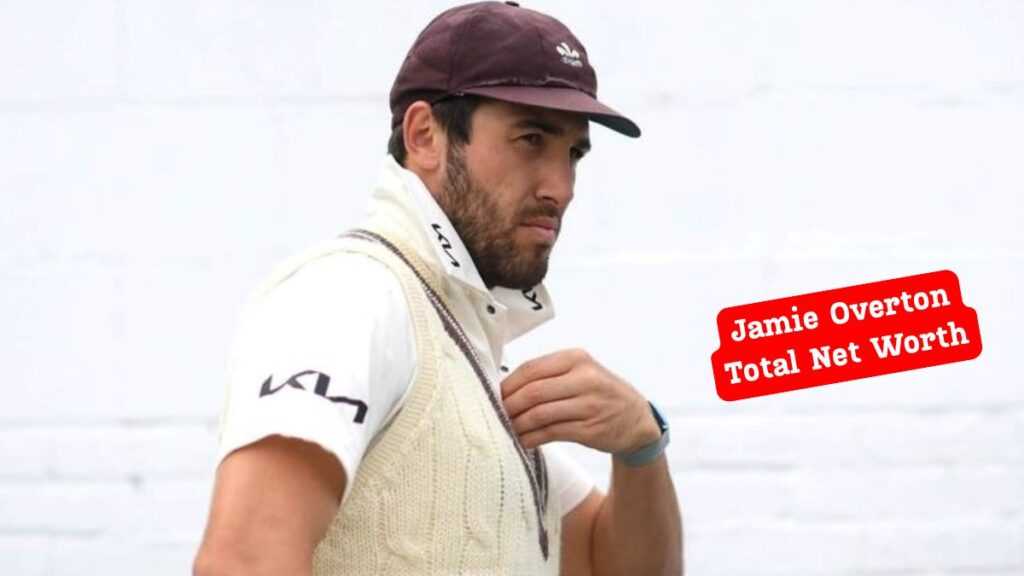 Jamie Overton Total Net Worth