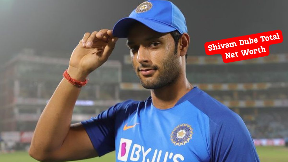 Shivam Dube Total Net Worth