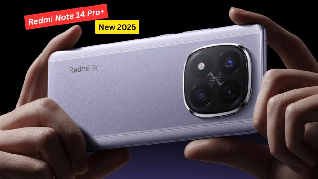 Redmi Note 14 Pro+